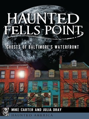 cover image of Haunted Fells Point